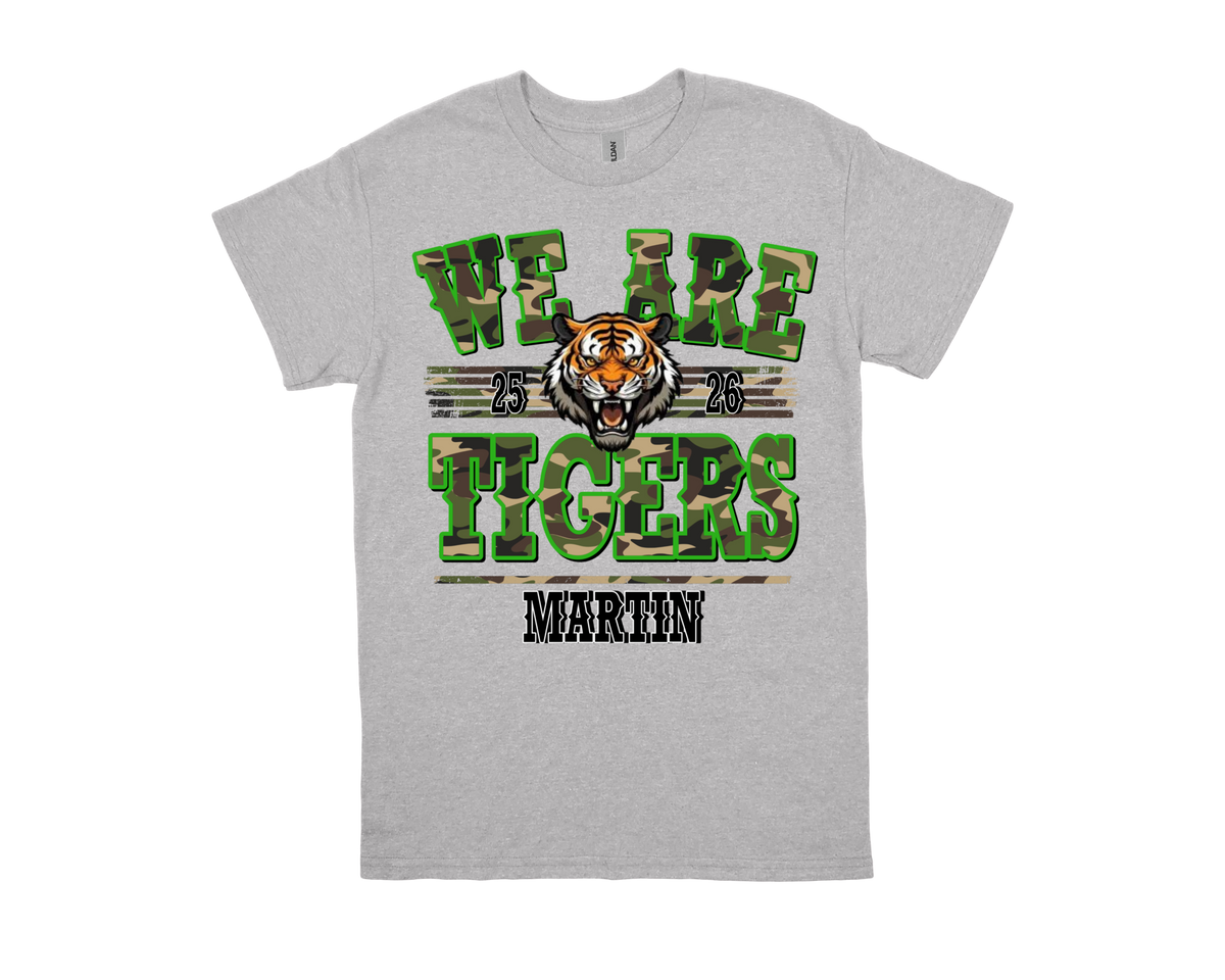 Gray Martin-WE ARE TIGERS spirit shirt with green camouflage text and tiger graphic