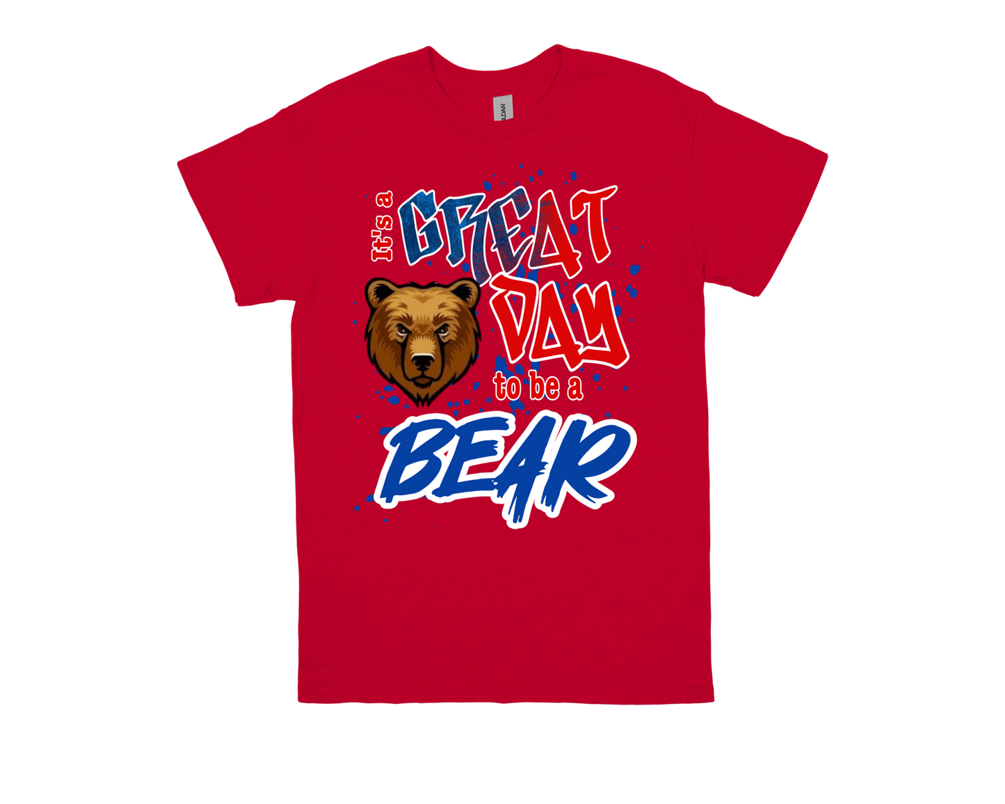 Red Amelia GREAT DAY TO BE A BEAR spirit shirt with bear graphic and bold text design
