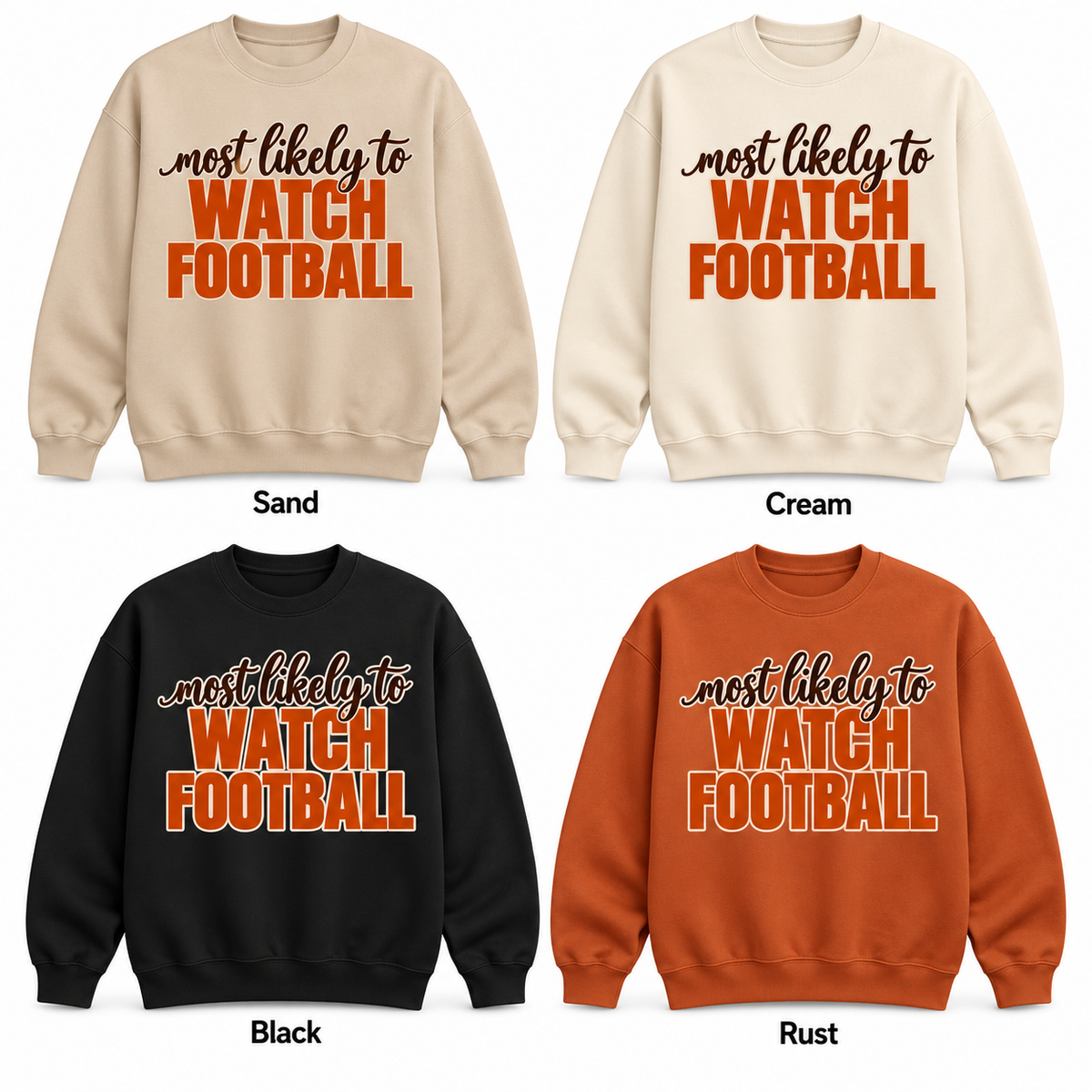Most Likely To Watch Football — Thanksgiving Crewneck Pullover color options
