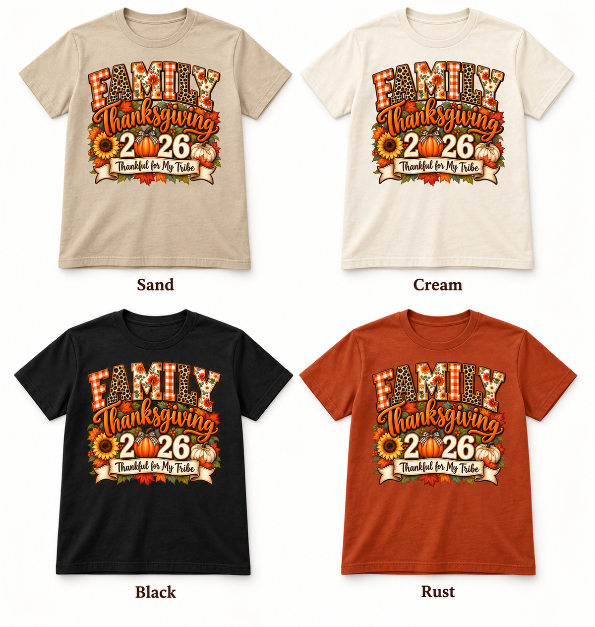 Family Thanksgiving 2026 — Thankful for My Tribe — T-Shirt color options mockup