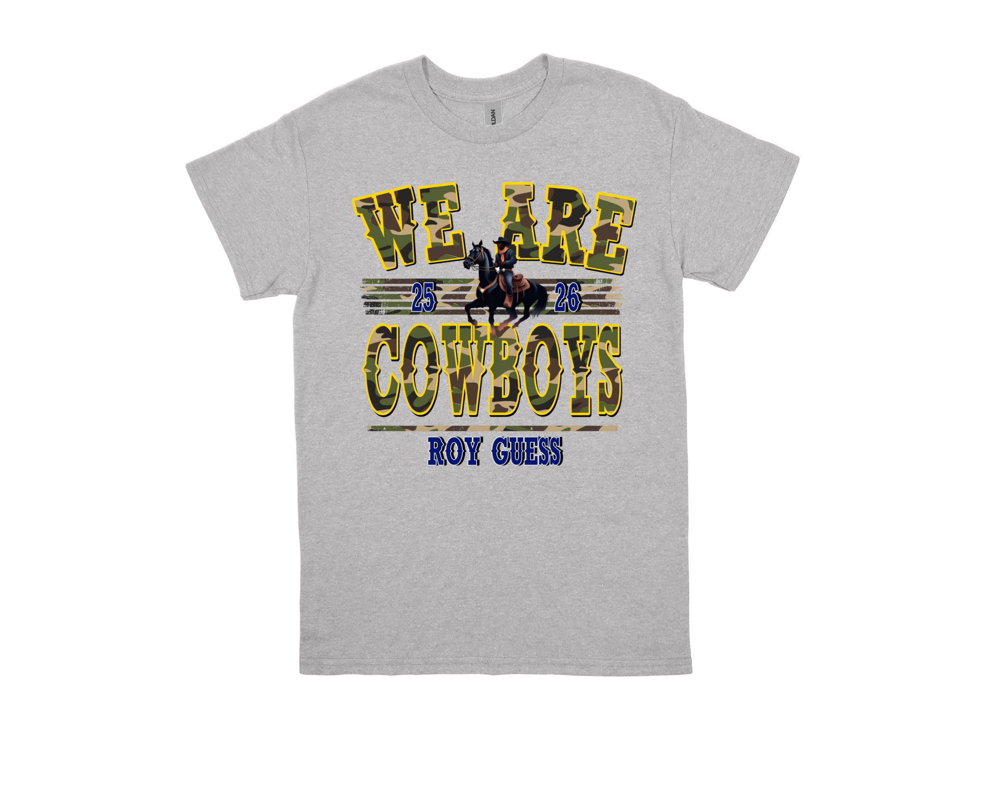 Roy Guess-WE ARE COWBOYS gray shirt with bold cowboy-themed graphic and text design