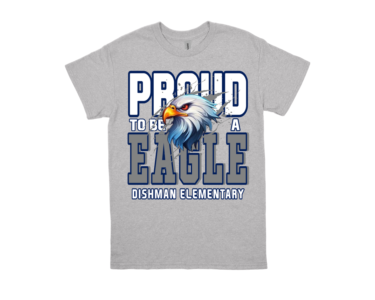 Dishman PROUD TO BE AN EAGLE gray school spirit shirt with eagle graphic