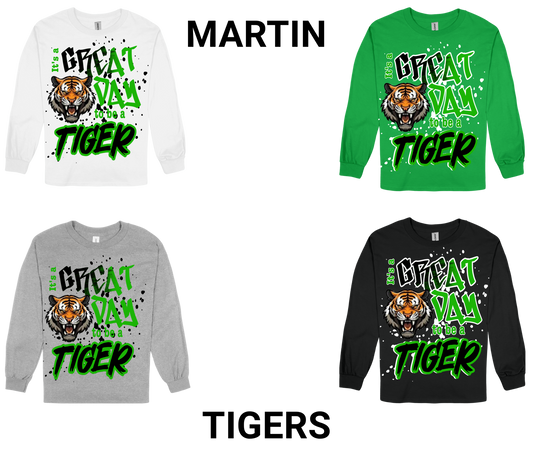 Martin-GREAT DAY TO BE A TIGER long sleeve shirt with tiger graphic in white, green, gray, and black colors