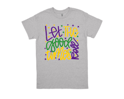 Let Good Times Roll