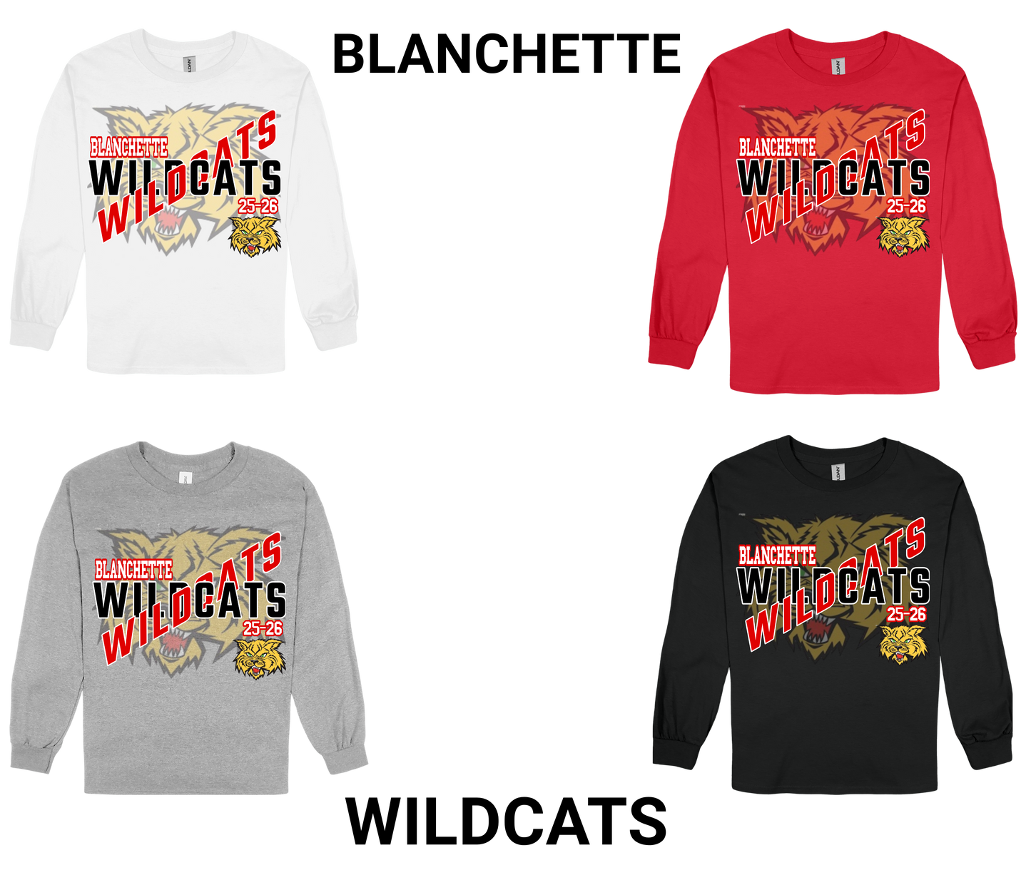 Blanchette Wildcats-LONG SLEEVE SPIRIT SHIRT