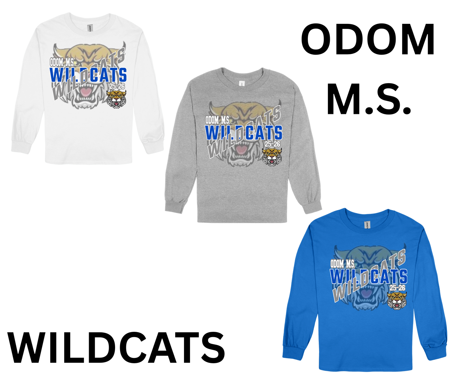 Odom M.S. Wildcats-LONG SLEEVE SPIRIT SHIRT
