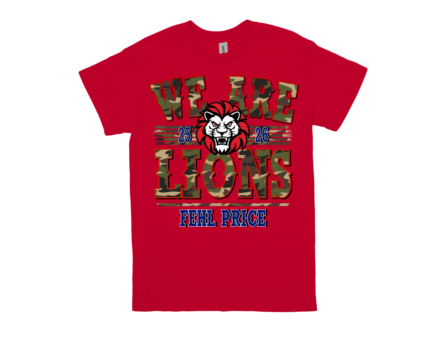Red Fehl Price-WE ARE LIONS shirt with camouflage text and lion graphic for school spirit