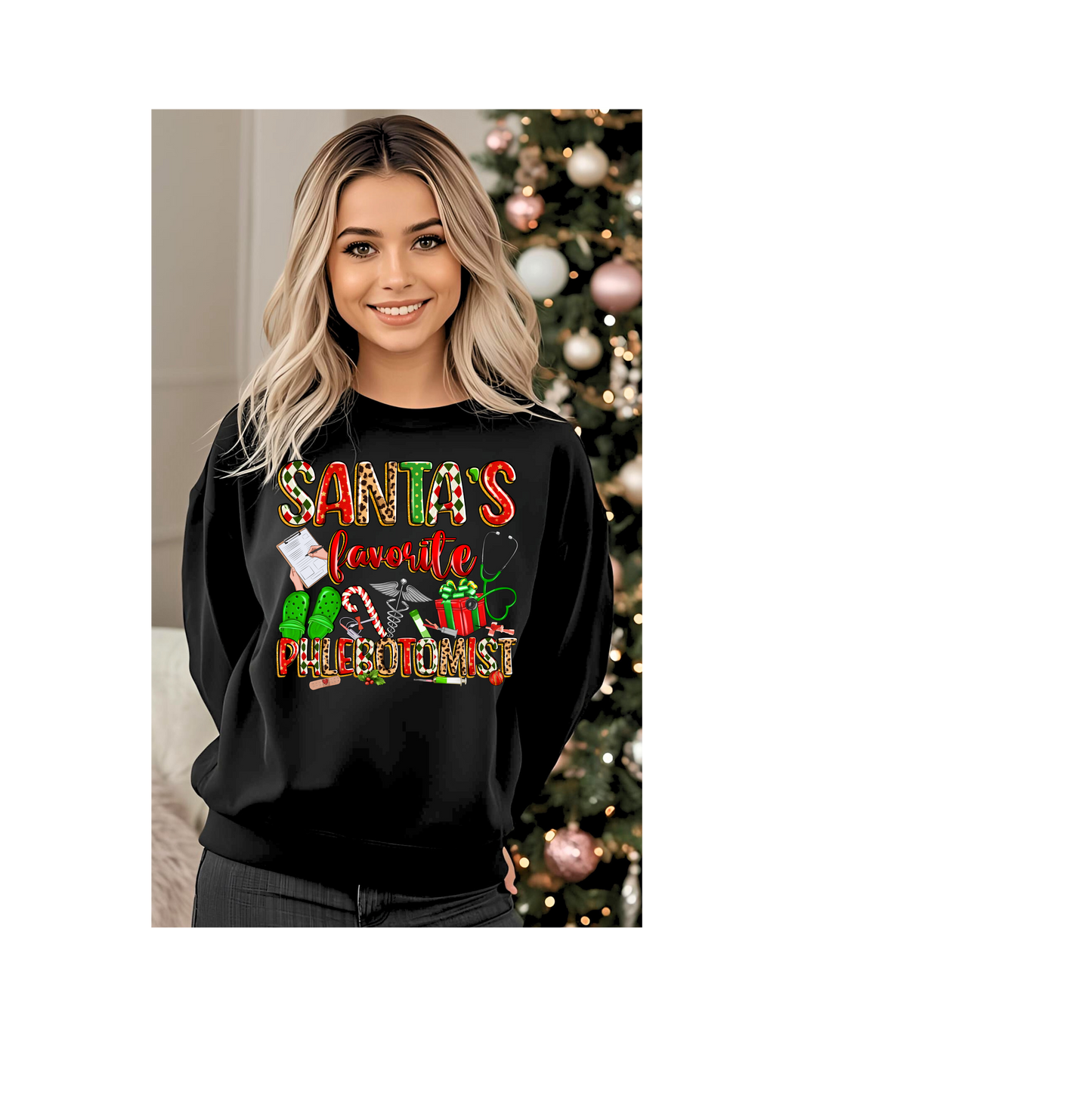 Santa's Favorite Phlebotomist Pullover