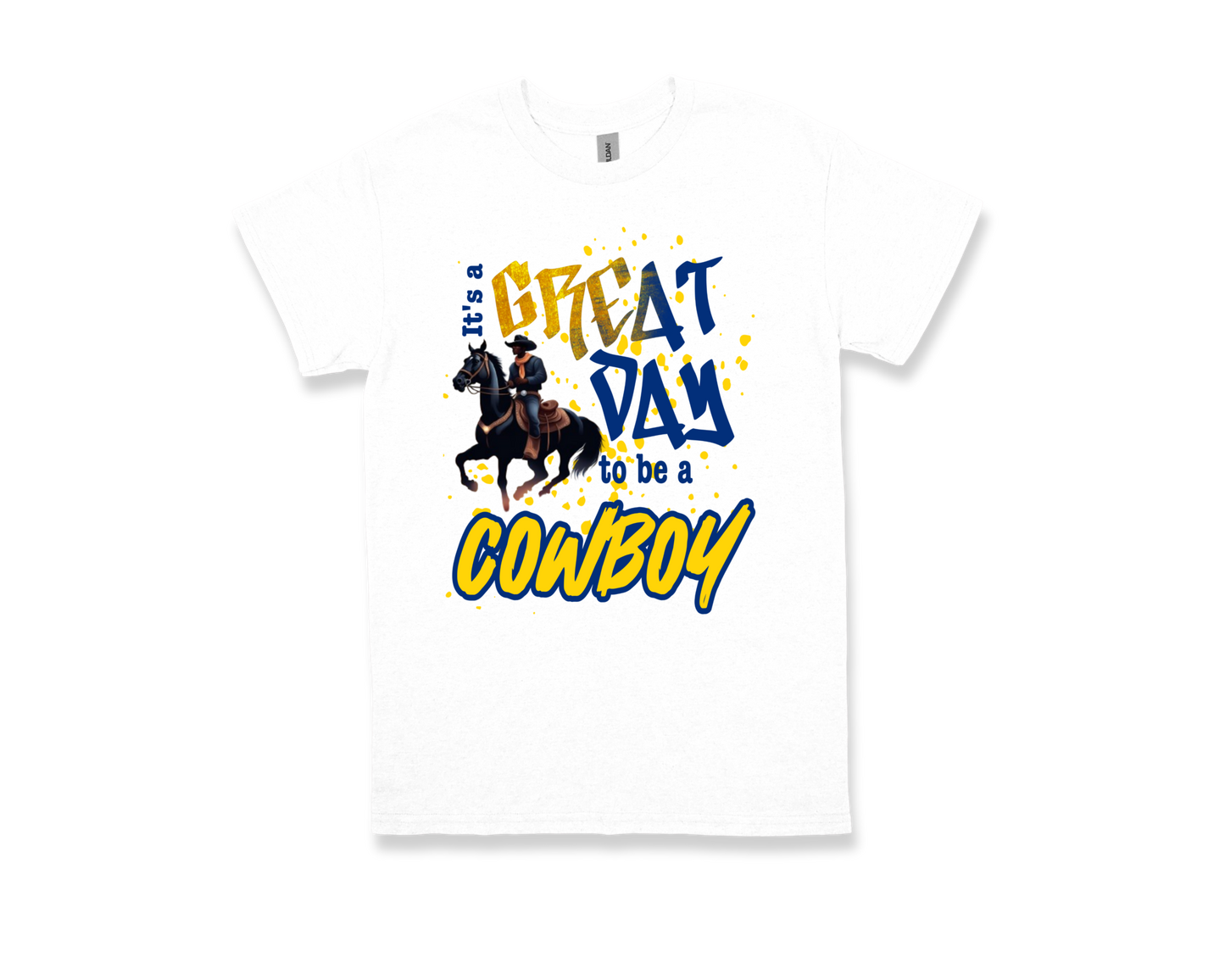 Roy Guess GREAT DAY TO BE A COWBOY white shirt with cowboy graphic and bold text design