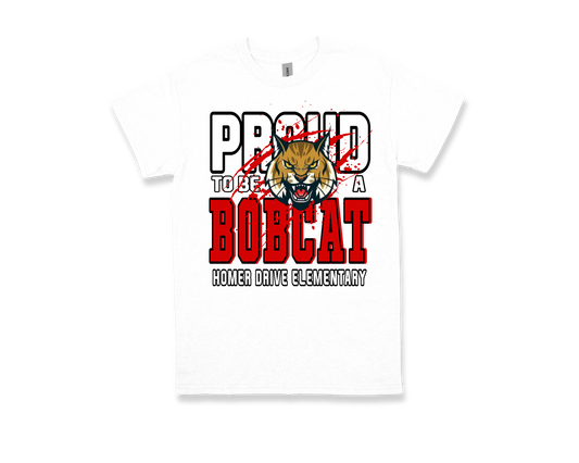 White Homer Drive-PROUD TO BE A BOBCAT t-shirt with bold red and black text and a fierce bobcat emblem
