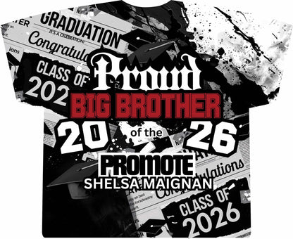 Shelsa Maignan 3d Grad Shirts Front/Back (Big Brother)