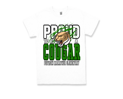 White Pietzsch MacArthur Proud to Be a Cougar school spirit T-shirt with cougar mascot graphic and green text