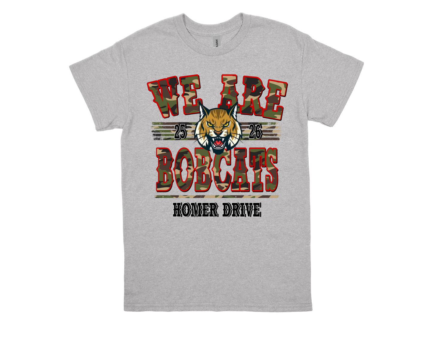 Gray Homer Drive WE ARE BOBCATS spirit shirt with bobcat mascot and red camouflage text