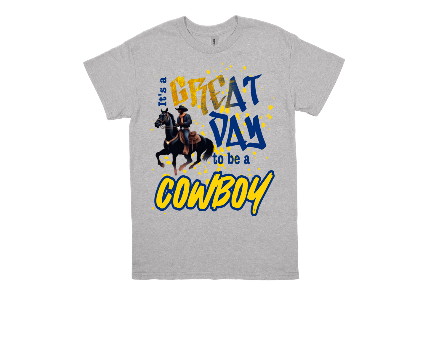 Roy Guess GREAT DAY TO BE A COWBOY gray t-shirt with cowboy graphic and bold text design