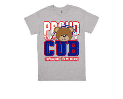 Gray Caldwood-PROUD TO BE A CUB elementary school spirit t-shirt with bear graphic