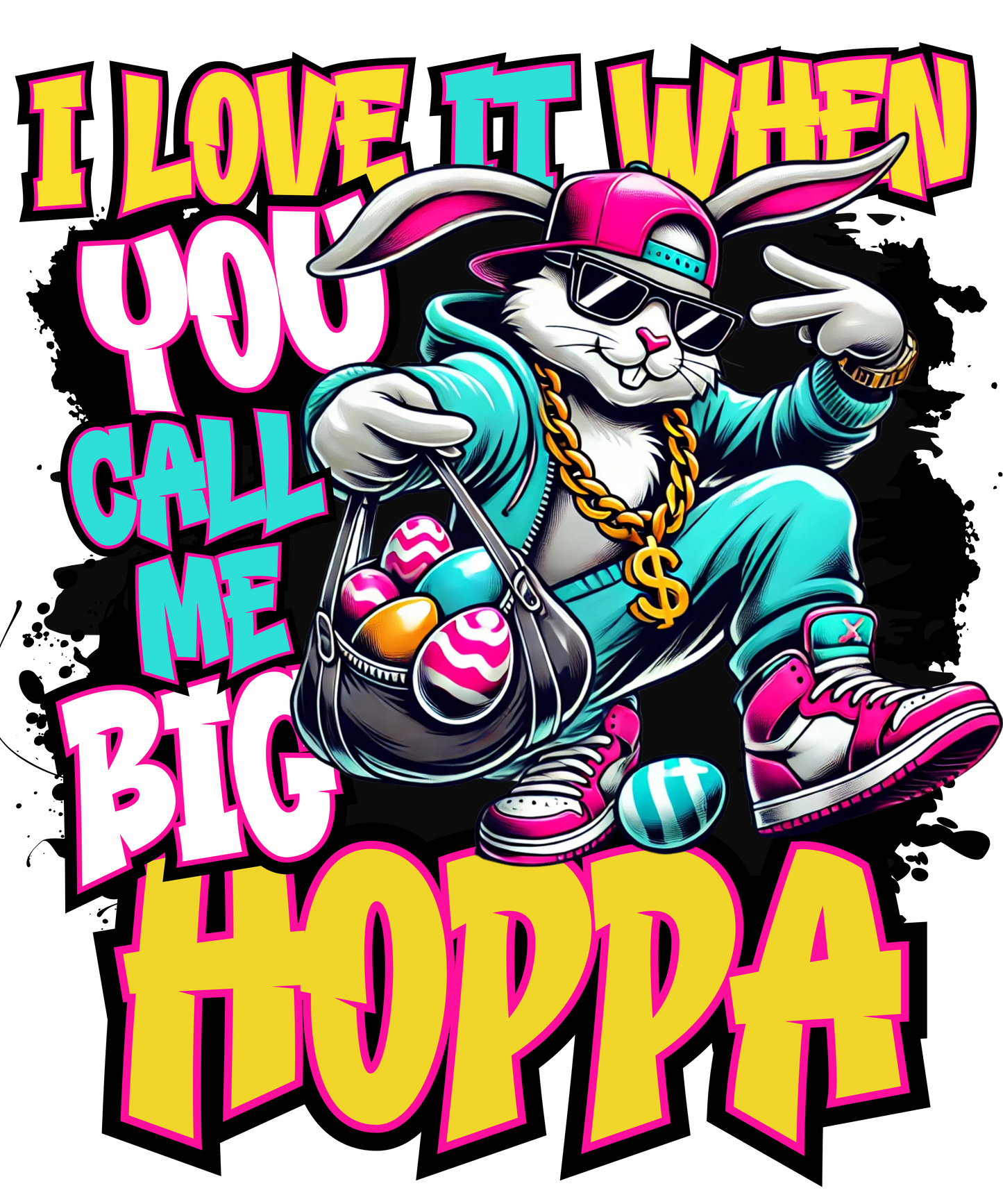 I love it when you call me big hoppa