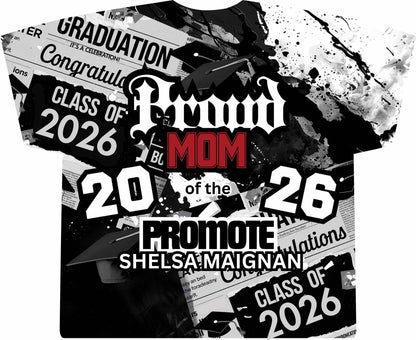 Shelsa Maignan 3d Grad Shirts Front/Back (Mom)