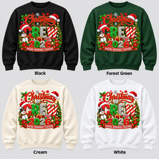 Christmas Crew 2026 — Making Memories pullover color options