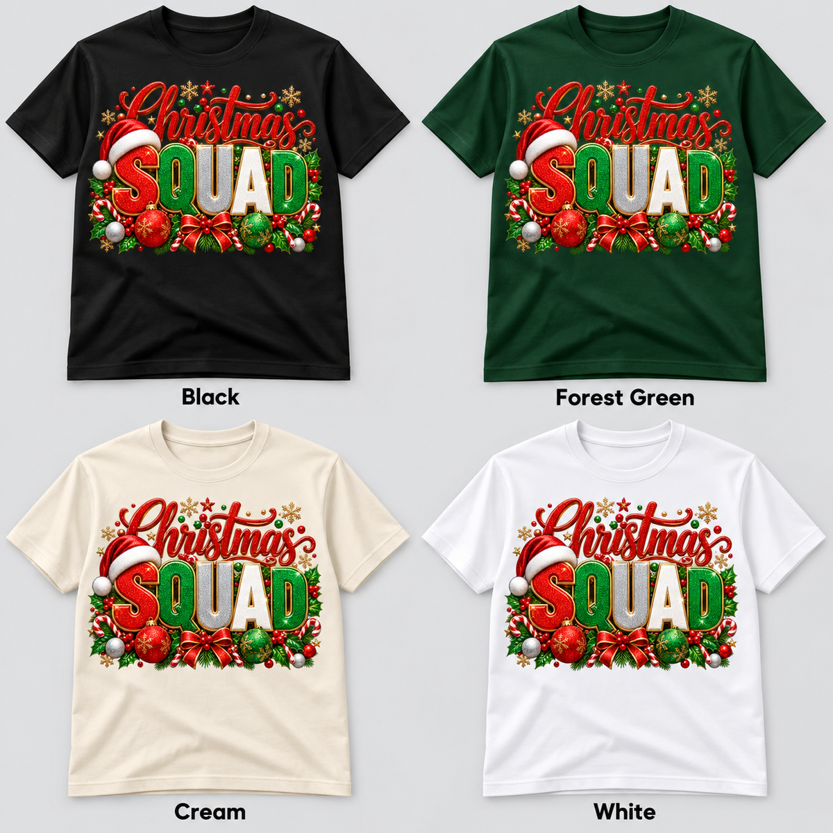 Christmas Squad shirt color options