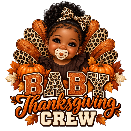 Baby Thanksgiving Crew — DTF Print design