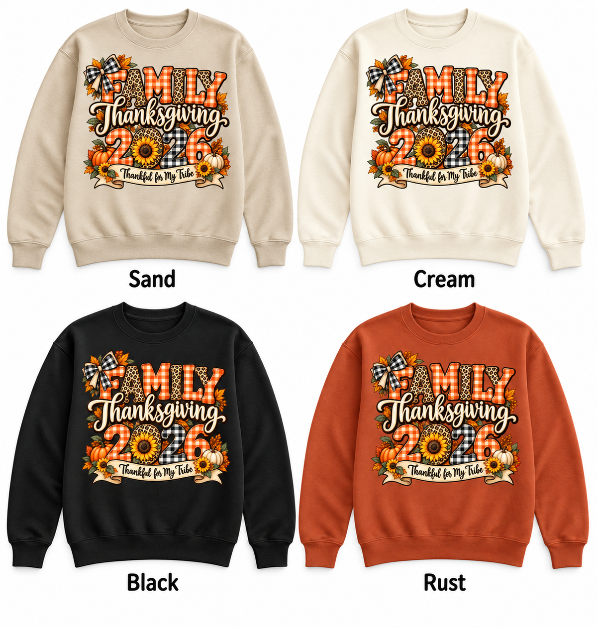 Family Thanksgiving 2026 — Thankful Tribe Bow — Crewneck Pullover in Sand, Cream, Black and Rust