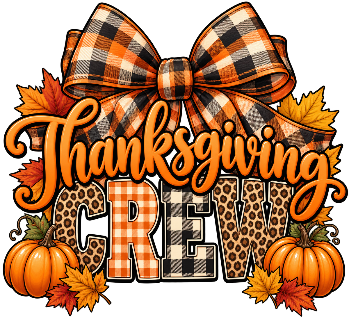 Thanksgiving Crew — DTF Print design