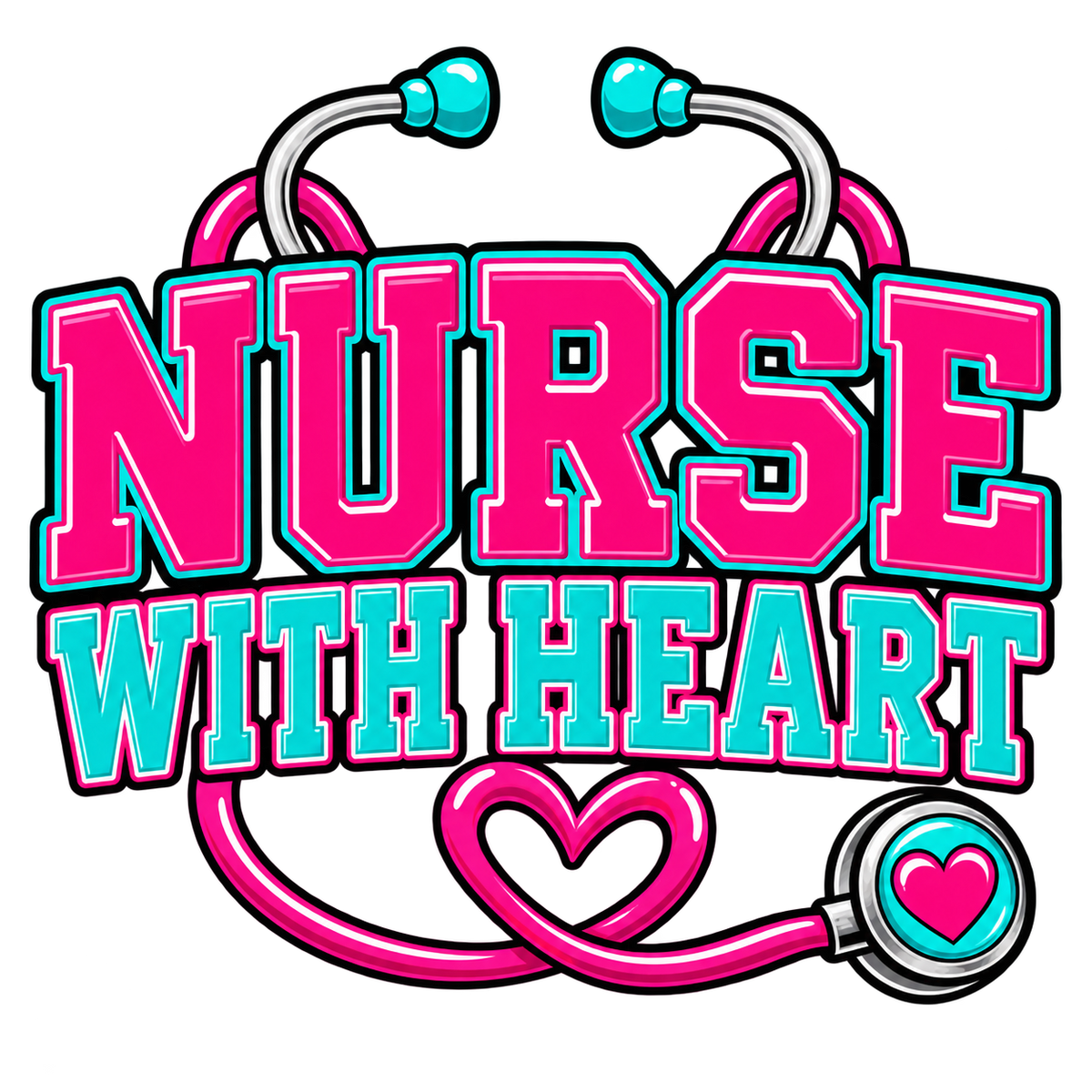 Nurse With Heart — Nurses DTF Transfer design
