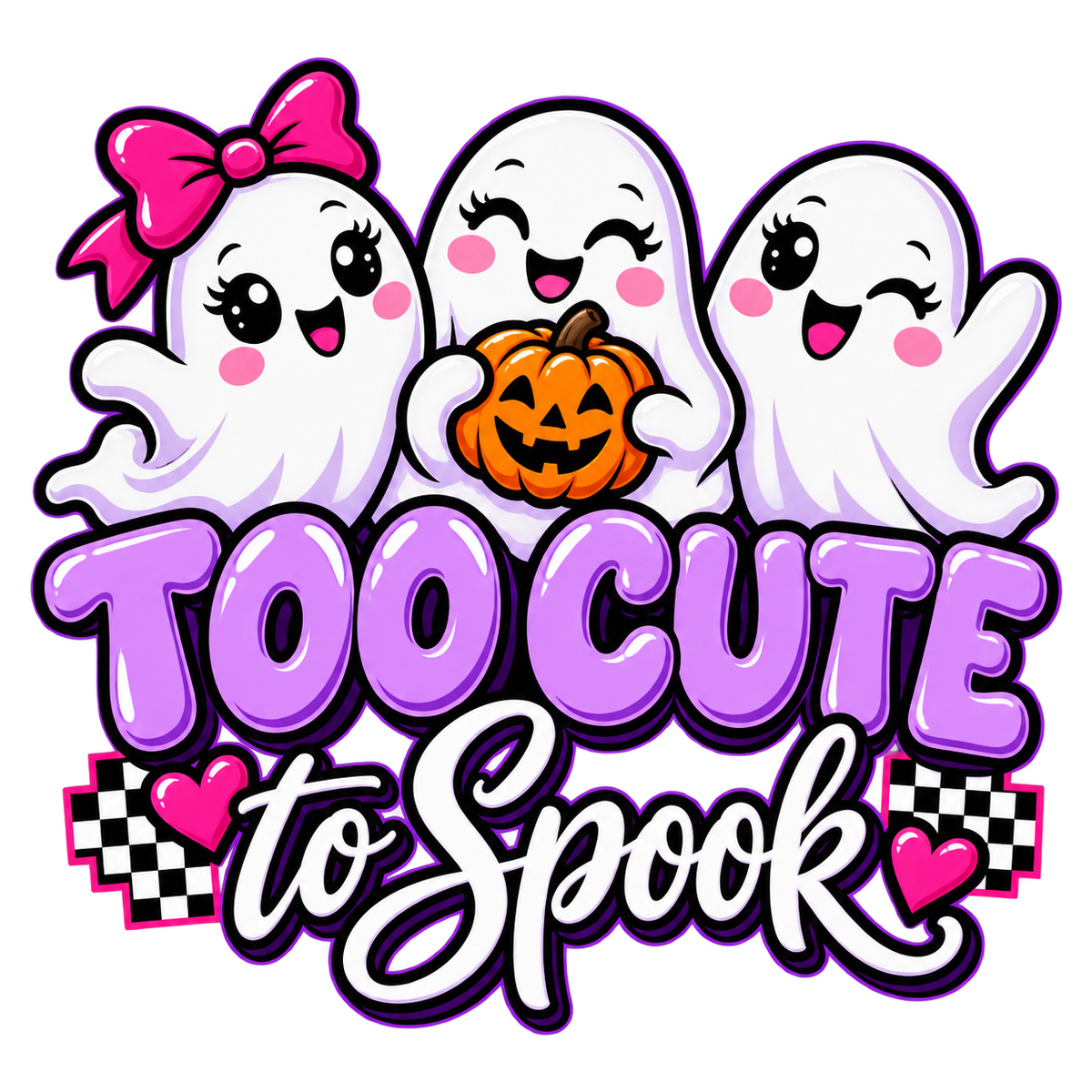 Too Cute to Spook Halloween DTF transfer design